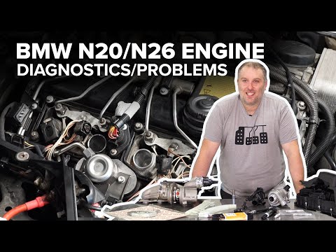 BMW N20 & N26 Engine Diagnostic & Maintenance Guide (BMW F30, F32, F34, E84, & F25)