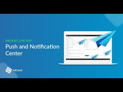 How to send and manage unlimited push messages in your event | How to InEvent
