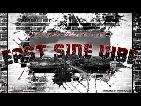 East Side Vibe (Travis Durand, Witness & Barber Roc) FREE DOWNLOAD!!