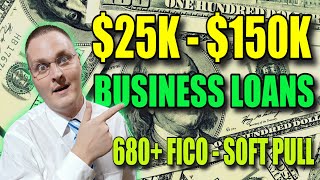 How To Get A Startup Loan for New Business - $25,000 to $150,000 Soft Pull