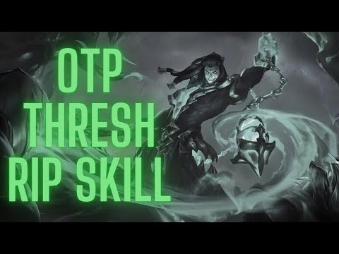 Rip Skill - Thresh Montage