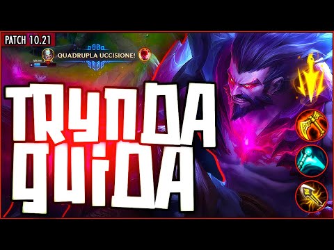 [ITA] COME GIOCARE TRYNDAMERE 👌🔥 - Patch 10.21 - League of legends