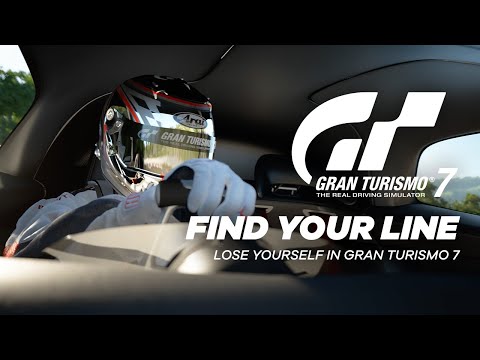 Gran Turismo 7 : Find Your Line / Lose Yourself | PS5, PS4