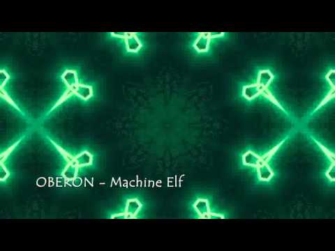 Oberon - Machine Elf