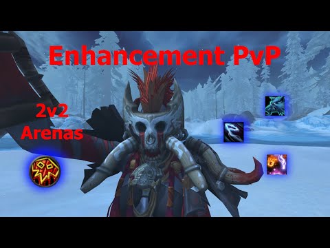 Enhancement Shaman 2v2 Arenas | WoW Dragonflight Season 2 (10.1.5)