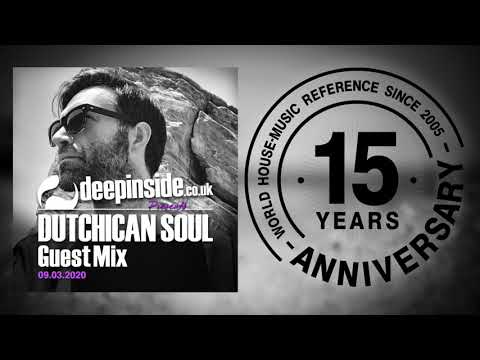DUTCHICAN SOUL is on DEEPINSIDE (Exclusive Guest Mix)