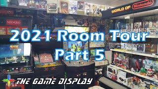 The Game Display 2021 Room Tour - Part 5