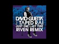 David Guetta Feat. Taped Rai - Just One Last Time ...
