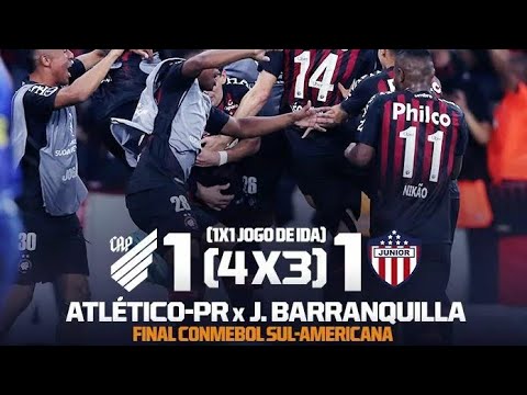 Atlhetico-PR (4) 1 x 1 (3) Junior Barranquilla - Gols e Resumo - Final Sul-Americana 2018 - Fox BR