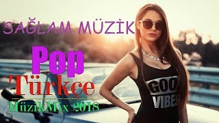Türkçe Pop Remix 2018 Hit Müzikler