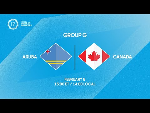 Aruba vs Canada | 2026 Concacaf Under-17 Qualifiers
