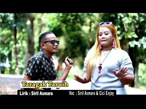 TARAGAK TARUIH -- SIRIL ASMARA feat CICI ENJOY -- RABAB GOYANG TERBARU