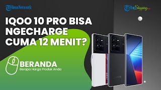 Nge-charge 12 Menit? iQoo 10 Pro Akhirnya Meluncur dengan Fast Charging 200 Watt Pertama di Dunia