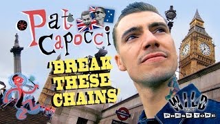 Pat Capocci 'Break These Chains' PRESS-TONE / WILD RECORDS (official music video) BOPFLIX