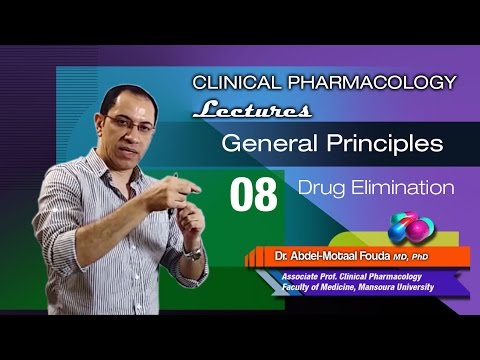 General Principles of Pharmacology (Ar) - 08 - Drug elimination