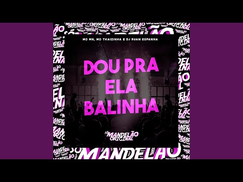 Dou pra Ela Balinha