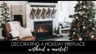 Decorating a Fireplace Without a Mantel! [Christmas decorating ideas!]