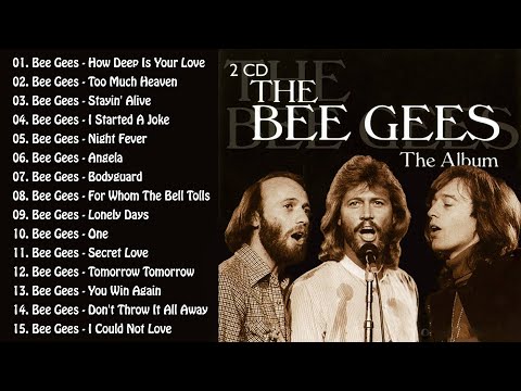 BEE GEES GREATEST HITS FULL ALBUM - THE BEST SONGS OF BEE GEES - THE BEST OF ALL TIME BEE GEES