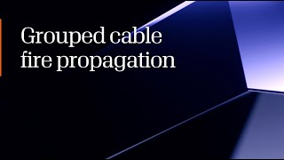 Fire Propagation in Grouped Cables