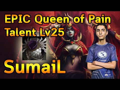 SumaiL EPIC Queen of Pain Talent Lv25 + Blade Mail!!