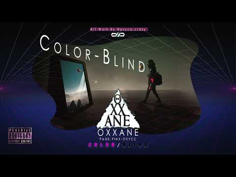 COLOR BLIND (PIN'X FT OXXANE)