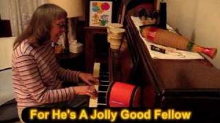 For He's A Jolly Good Fellow (Lyrics Included)