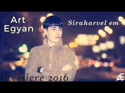 Art Egyan - "Siraharvel em" //Premiere// (Official Audio) /2016/