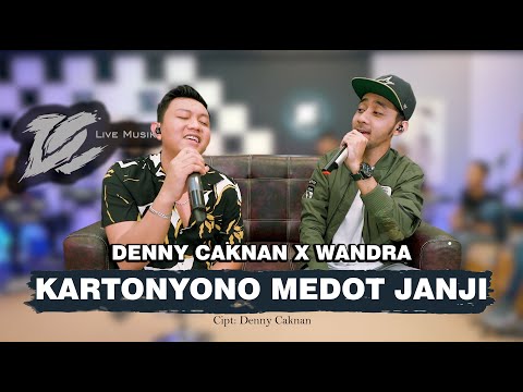 DC.MUSIK || DENNY CAKNAN X WANDRA - KARTONYONO MEDOT JANJI (OFFICIAL LIVE VIDEO)