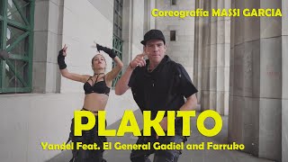 PLAKITO (Remix) Yandel ft El General Gadiel, Farruko - COREOGRAFIA MASSI GARCIA