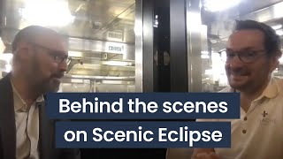 Behind the Scenes | Service on Scenic Eclipse