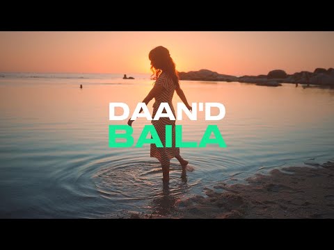 Daan'D - Baila (Official Video)