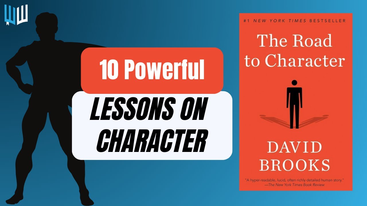 The Road to Character Book Summary | 10 Lessons for a Meaningful Life