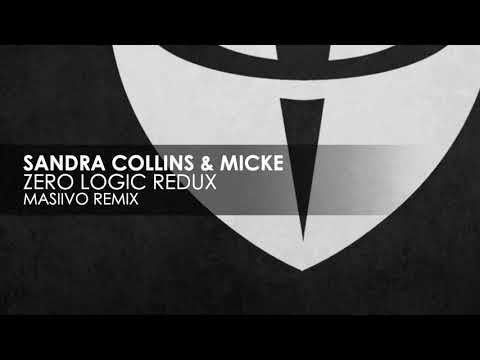 Sandra Collins & Micke - Zero Logic Redux (MASiiVO Remix)