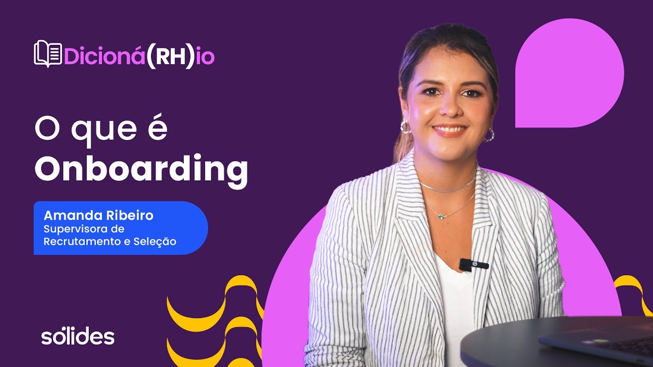 Onboarding: O Guia Completo para Integração de Novos Talentos | Dicioná(RH)io