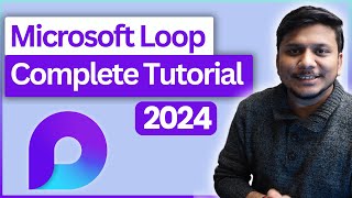 How to Use Microsoft Loop to Transform Your Workflow - Complete Tutori