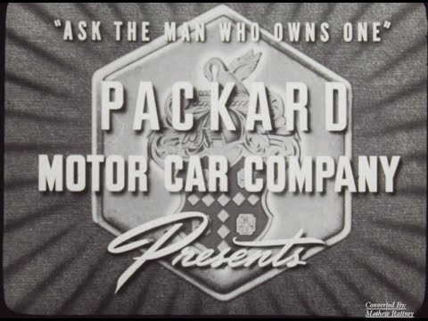 Packard Motor Car Film: Three of the Finest Full film