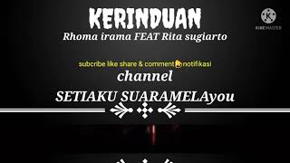 Download lagu Kerinduan RHOMA IRAMA feat RITA SUGIARTO mp3