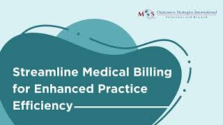 Streamline Medical Billing for Enhanced Practice Efficiency