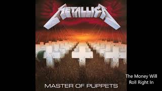 Metallica - The Money Will Roll Right In