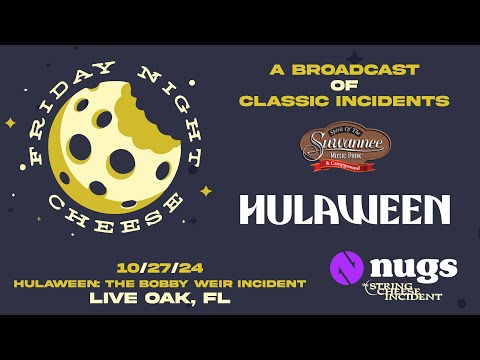 The Bobby Weir Incident with String Cheese Incident & Bobby Weir 10/27/24 Hulaween, Live Oak, FL