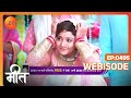 Meet | Ep - 495 | Webisode | Feb, 13 2023 | Ashi Singh, Shagun Pandey, Abha Parmar | Zee TV