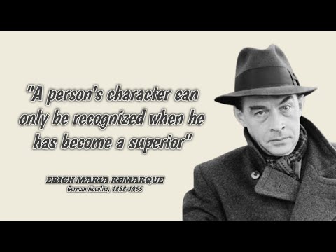 Erich Maria Remarque Quotes - The Author of All Quiet on The Western Front