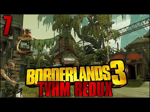 Borderlands 3: TVHM Redux Part 7 - "Welcome To The Jungle"