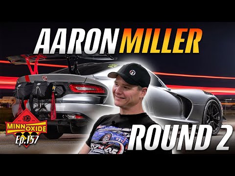 Nth Moto, Roll Racing and Drag Racing, Viper's and Ford GT's w/ Aaron Miller