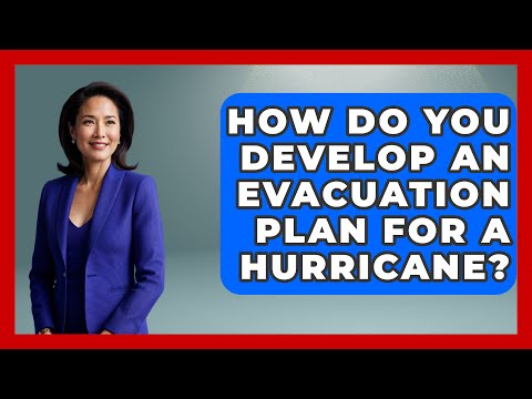 How Do You Develop an Evacuation Plan for a Hurricane? | Man vs. Disaster