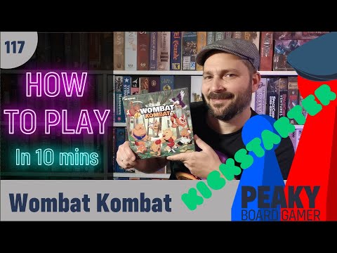 Peaky Boardgamer Episode #117 - Wombat Kombat - Full rules explanation (English)