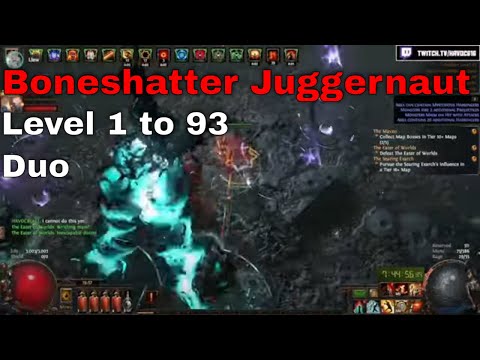 Boneshatter Juggernaut L1 - L93 Duo [3.19 PoE]