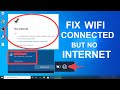 How To Fix WiFi Connected But No Internet Access On Windows 10 5 Ways