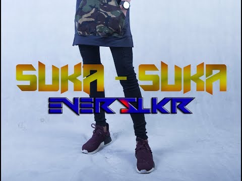 SUKA SUKA - EVER SLKR ( VIDEO LIRIK )