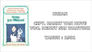Download lagu NENNY SRI WAHYUNI - HUJAN (Cipt. Harry Van Hove) (1981) mp3 Download lagu NENNY SRI WAHYUNI - HUJAN (Cipt. Harry Van Hove) (1981) mp3